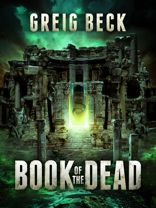 Title details for Book of the Dead by Greig Beck - Available